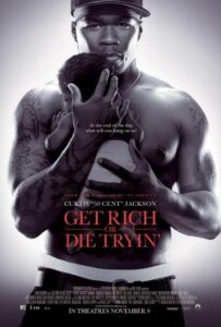 Read More About The Article Get Rich Or Die Tryin’ (2005) | Hollywood Movie