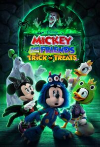 Read More About The Article Mickey And Friends Trick Or Treats (2023) | Hollywood Movie