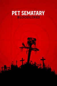 Read More About The Article Pet Sematary Bloodlines (2023) |  Hollywood Movie