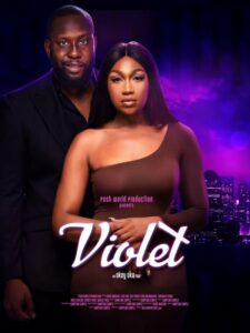 Read More About The Article Violet (2022) |  Nollywood Movie