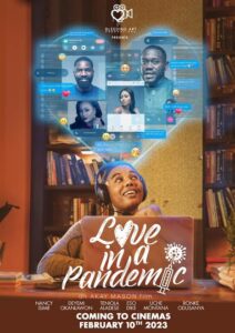 Read More About The Article Love In A Pandemic (2023) | Nollywood Movie