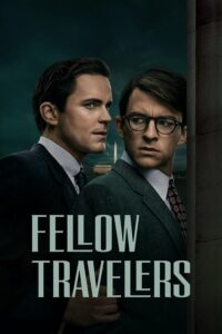Read More About The Article Fellow Travelers S01 (Episode 6 Added) | Tv Series