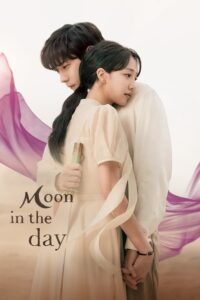 Read More About The Article Moon In The Day S01 (Episode 7 Added) | Korean Drama
