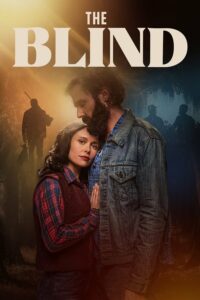 Read More About The Article The Blind (2023) |  Hollywood Movie