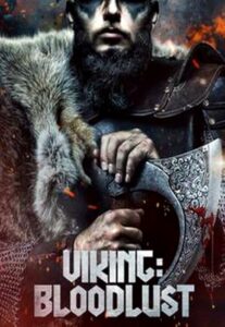 Read More About The Article Vikings Blood Lust (2023) | Hollywood Movie