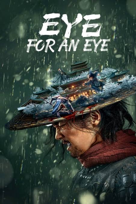 Read More About The Article Eye For An Eye (2023) | Chinese Movie