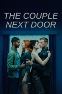 Read More About The Article The Couple Next Door S01 (Complete) | Tv Series