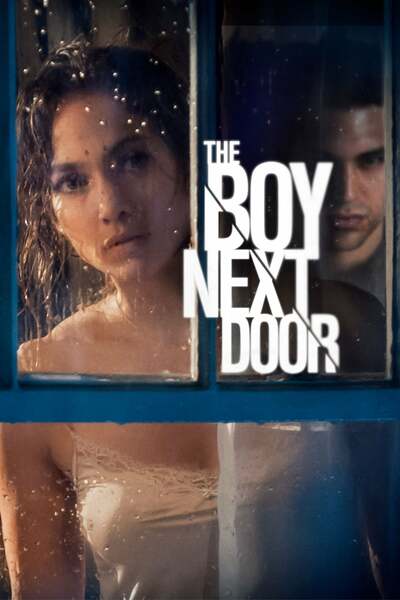 You Are Currently Viewing The Boy Next Door (2015) | Hollywood Movie