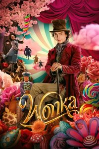 Read More About The Article Wonka (2023) | Hollywood Movie