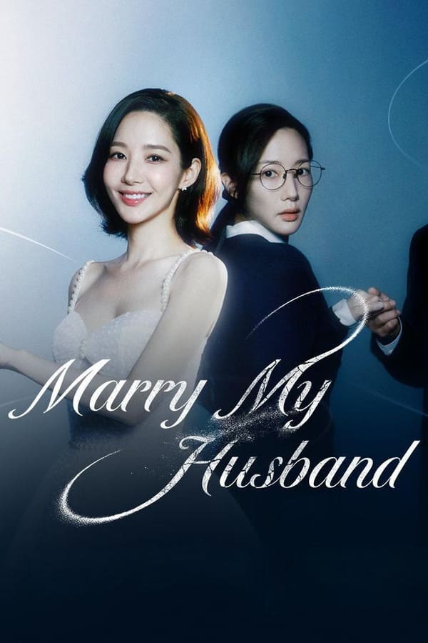 You Are Currently Viewing Marry My Husband S01 (Complete) | Korean Drama