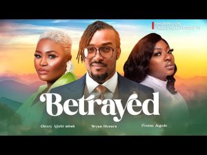 Read More About The Article Betrayed (2023) | Nollywood Movie