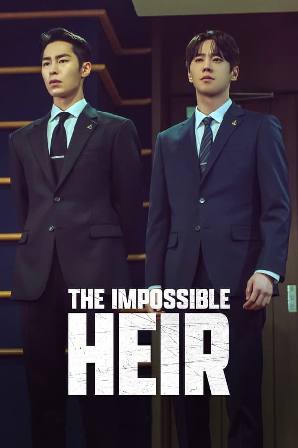 Read More About The Article The Impossible Heir S01 (Episode 3 & 4 Added) | Korean Drama
