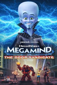 Read More About The Article Megamind Vs The Doom Syndicate (2024) |  Hollywood Movie