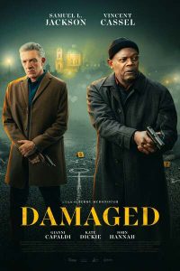 Read More About The Article Damaged (2024) | Hollywood Movie