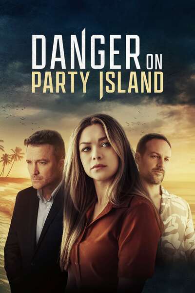 You Are Currently Viewing Danger On Party Island (2024) | Hollywood Movie