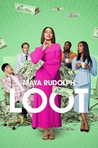 Loot S02 (Episodes 5 Added) | Tv Series