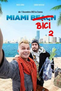 Read More About The Article Miami Bici 2 (2023) | Hollywood Movie