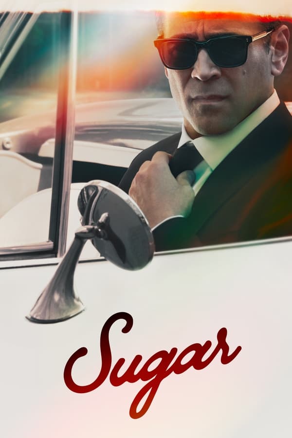 You Are Currently Viewing Sugar S01 (Episode 5 Added) | Tv Series