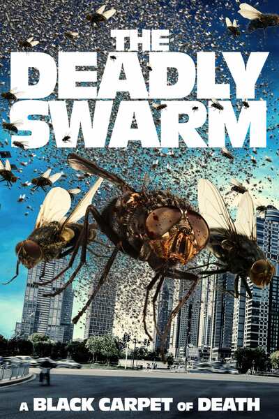 You Are Currently Viewing The Deadly Swarm (2024) | Hollywood Movie