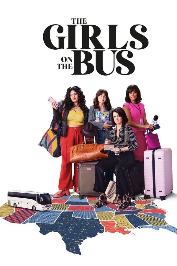 You Are Currently Viewing The Girls On The Bus S01 (Episode 8 Added) | Tv Series