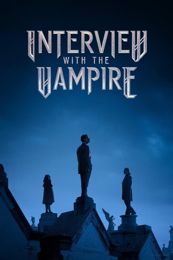 Read More About The Article Interview With The Vampire S02  (Episodes 1 Added) | Tv Series