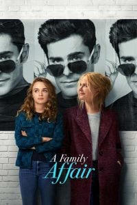 Read More About The Article A Family Affair (2024) | Hollywood Movie