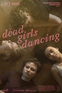 Read More About The Article Dead Girls Dancing (2023) | Hollywood Movie