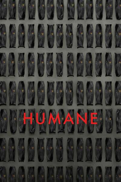 Read More About The Article Humane (2024) | Hollywood Movie