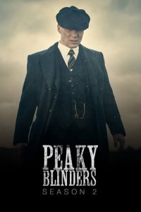 Read More About The Article Peaky Blinders S02 (Complete) | Tv Series