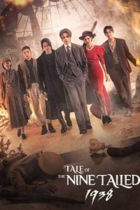 Read More About The Article Tale Of The Nine Tailed 1938 S02 (Complete) | Korean Drama