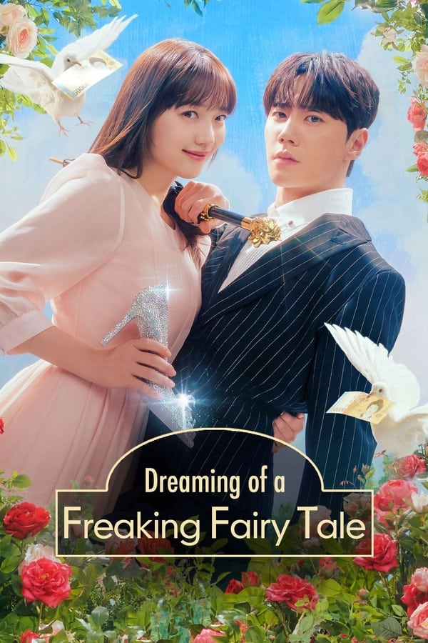 You Are Currently Viewing Dreaming Of Freaking Fairytale S01 (Episode 9 &Amp; 10 Added) | Korean Drama