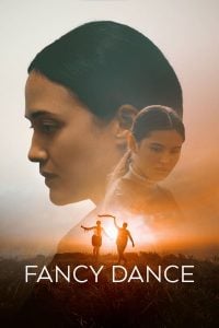 Read More About The Article Fancy Dance (2023) | Hollywood Movie