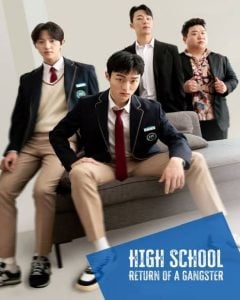 Read More About The Article High School Return Of A Gangster S01 (Complete) | Korean Drama