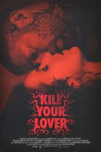 Read More About The Article Kill Your Lover (2023) | Hollywood Movie