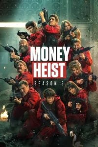Read More About The Article Money Heist S03 (Complete ) | Tv Series