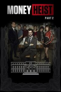 Read More About The Article Money Heist S02 (Complete ) | Tv Series