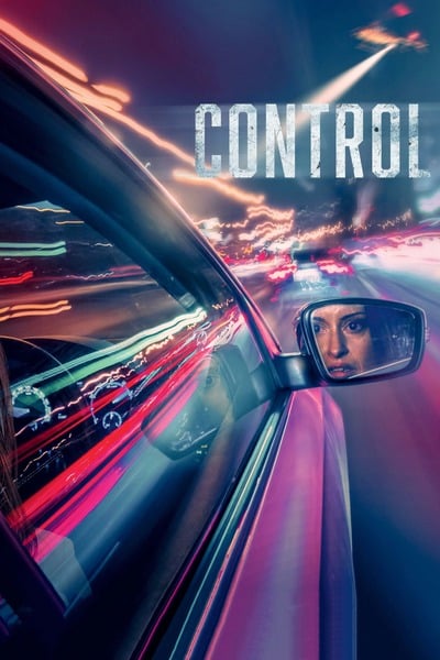 Read More About The Article Control (2023) | Hollywood Movie