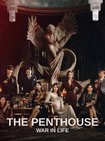 You Are Currently Viewing The Penthouse War In Life S01 (Complete)| Korean Drama