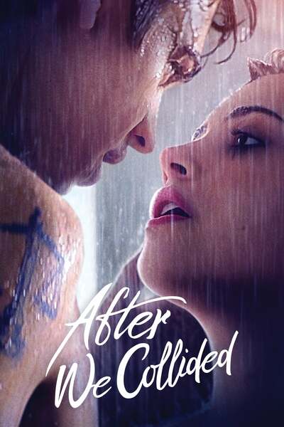 After We Collided (2020) | Hollywood Movie