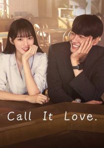 Read More About The Article Call It Love S01 (Complete) | Korean Drama