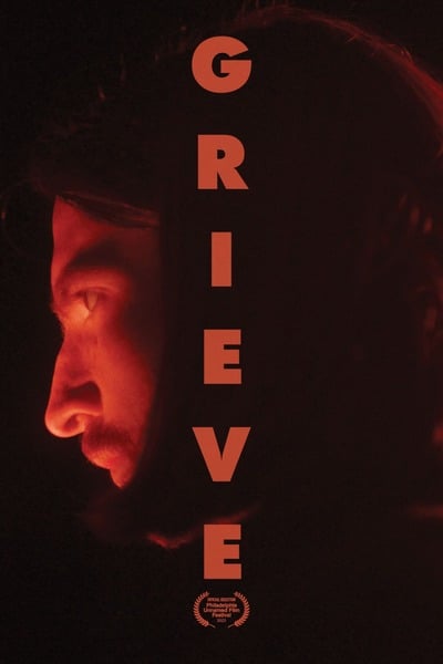 Read More About The Article Grieve (2023) | Hollywood Movie