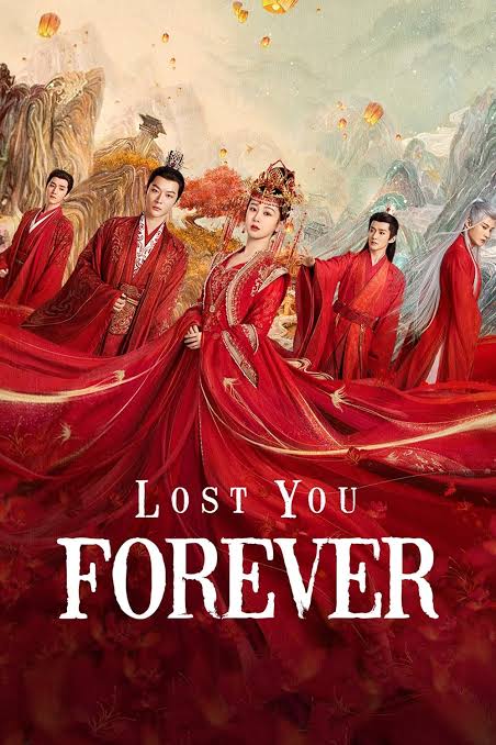 You Are Currently Viewing Lost You Forever (Complete) | Chinese Drama