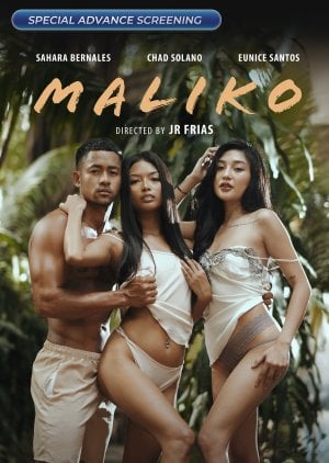 You Are Currently Viewing Maliko (2024) | 18 + Filipino Movie