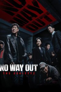 Read More About The Article No Way Out The Roulette S01 (Complete) | Korean Drama