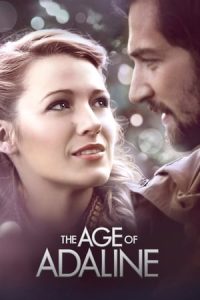 Read More About The Article The Age Of Adaline (2015) | Hollywood Movie