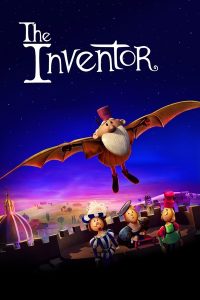 Read More About The Article The Inventor (2023) | Animation Movie