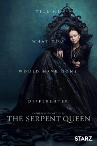 Read More About The Article The Serpent Queen S01 (Complete) | Tv Series