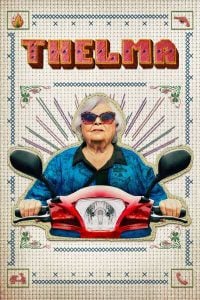 Read More About The Article Thelma (2024) | Hollywood Movie