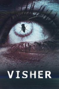 Read More About The Article Visher (2024) | Hollywood Movie