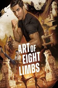 Read More About The Article Art Of Eight Limbs (2024) | Hollywood Movie